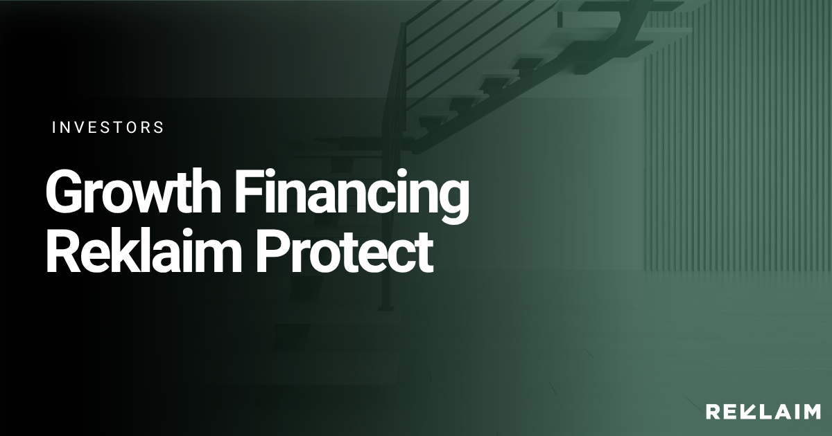 Reklaim Completes Convertible Debenture Financing to Accelerate Growth of Reklaim Protect