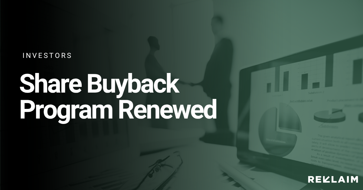 Reklaim Ltd Renews Normal Course Issuer Bid to Repurchase Up to 10% of Public Float