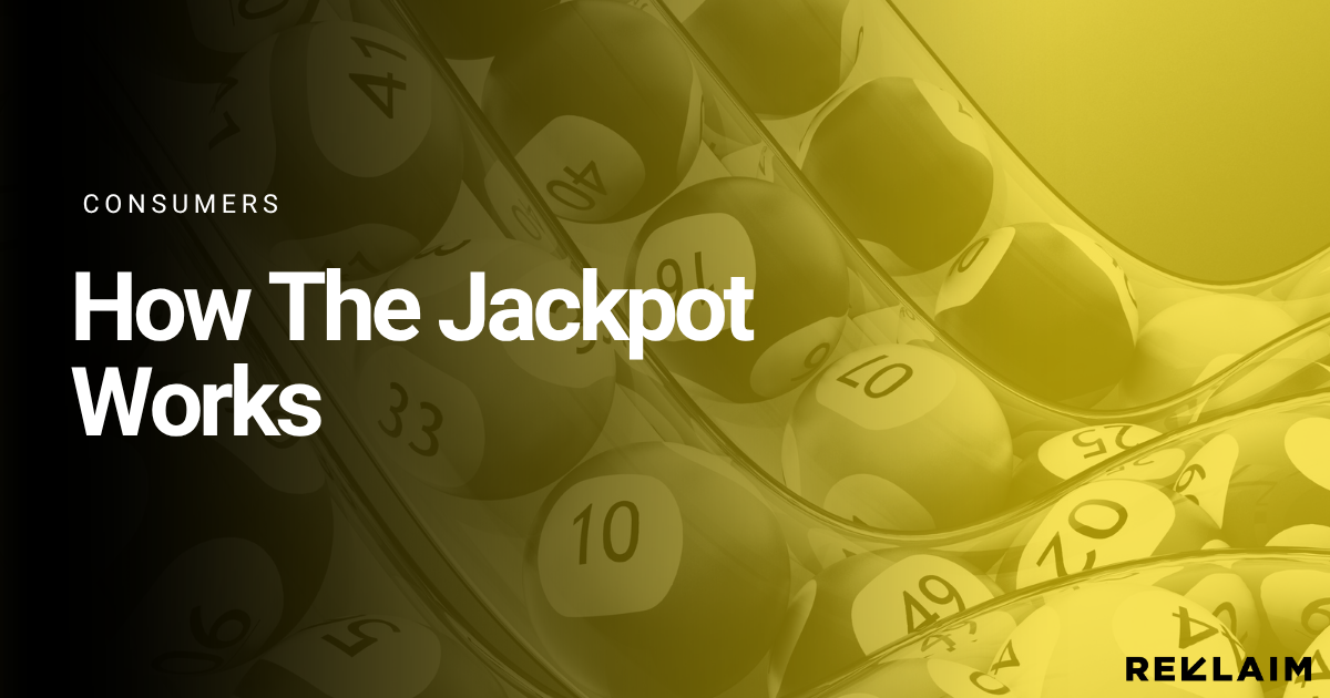 How Does the Reklaim Jackpot Work?